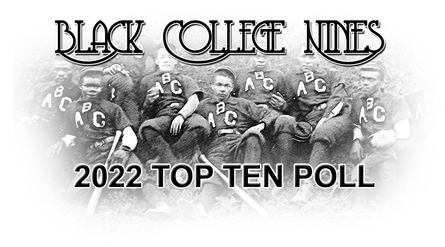 2022 Black College Nines HBCU Top 10 Baseball Polls – Week Eight (as of 5/22/22)